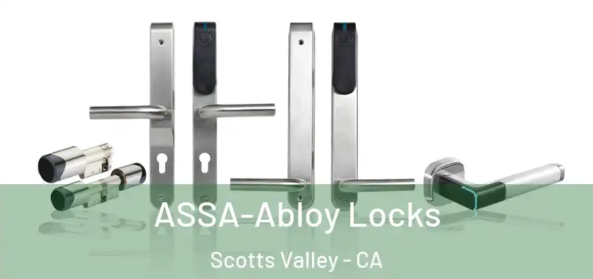  ASSA-Abloy Locks Scotts Valley - CA